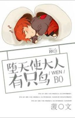 Đọa Thiên Sứ đại nhân có chỉ điểu