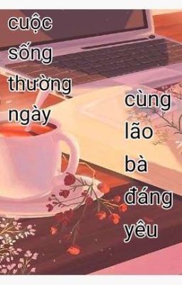 [Đoản-Bách Hợp] Nhật ký thường ngày cùng lão bà đáng yêu