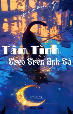 [Đoản] Tâm Tình Treo Trên Ánh Tà