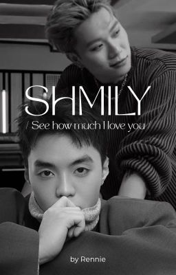 [Dogav][ABO] Dương DomicxNegav | SHMILY - See How Much I love You