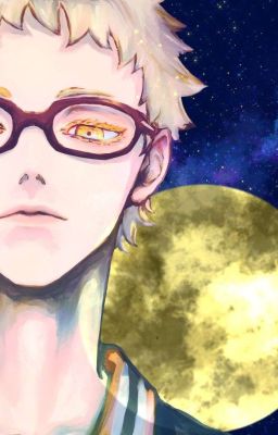 Đom đóm và Nguyệt kiến thảo | Tsukishima Kei