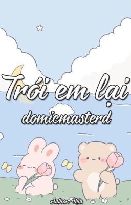 [domicmasterd] trói em lại