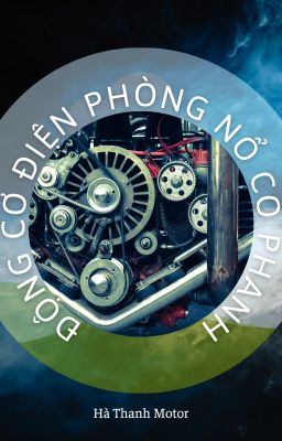 ĐỘNG CƠ ĐIỆN PHÒNG NỔ CÓ PHANH