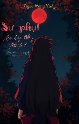 [Đồng Nhân Naruto] Luyến khúc vượt thời không