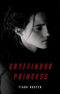 [DRAMIONIE FANFIC] - GRYFFINDOR PRINCESS