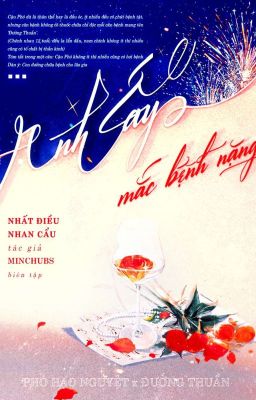 [DROP] ANH ẤY MẮC BỆNH NẶNG