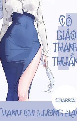 [Drop Edit] Cô giáo thanh thuần