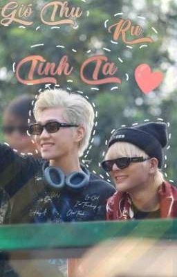 (Drop) [RhyCap] Gió Thu Ru Tình Ta