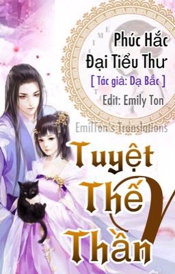 [Drop] Tuyệt Thế Thần Y: Phúc Hắc Đại Tiểu Thư