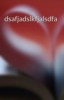 dsafjadslkfjalsdfa