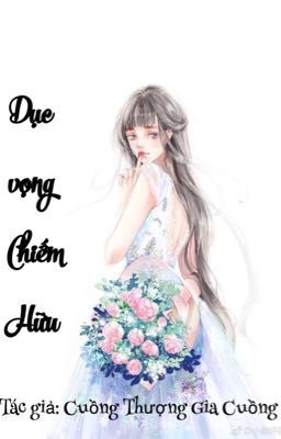 Dục Vọng Chiếm Hữu