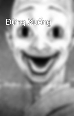 Đừng Xuống