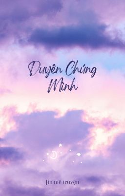  Duyên Chúng Mình