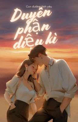 Duyên Phận diệu kì