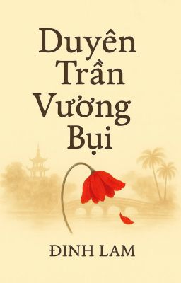 Duyên Trần Vướng Bụi