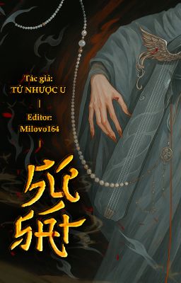 [EDIT/CỔ ĐẠI/CẤM KỴ] SỨ SÁT