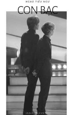 [Edit] KrisLay_Con Bạc