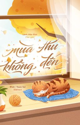 [EDIT] MÙA THU KHÔNG ĐẾN - Lãnh Hữu Giai