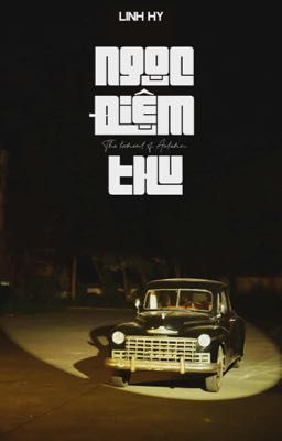 [EDIT] NGỌC ĐIỆM THU | LINH HI