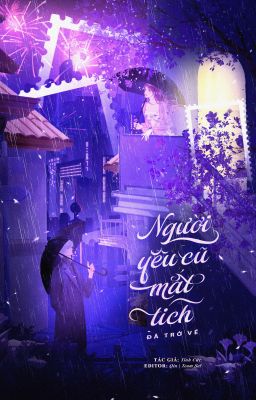 [EDIT] NGƯỜI YÊU CŨ MẤT TÍCH ĐÃ TRỞ VỀ - Tinh Cức