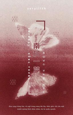 [Edit] | ShinKai - Giấc Mộng Nam Kha (Hoàn)