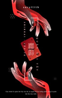 [Edit] | ShinKai - Quân Bài Tẩy (Hoàn)