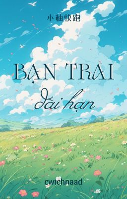 [Edit|Shortfic] [OnElk] Bạn trai dài hạn