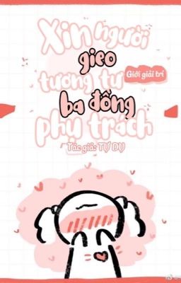 [Edit][Tuấn Triết][Hoàn] Xin người gieo tương tư ba đồng phụ trách