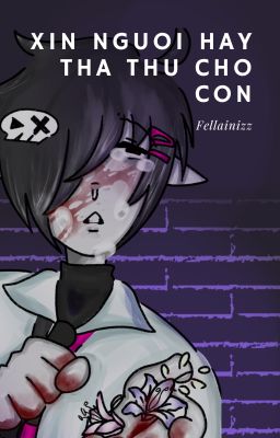 Edward - Xin người hãy tha thứ cho con.. [ OC lore & Fics ]