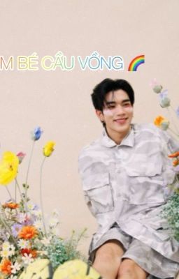 Em bé Cầu Vồng 🌈🌈🌈