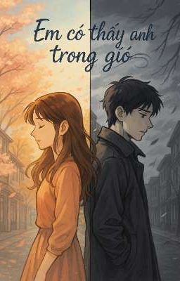 Em có thấy anh trong gió