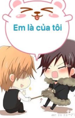 Em là của tôi