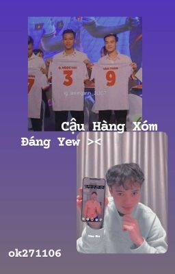 (END) (hai×toan) Cậu Hàng Xóm Đáng Yew ><