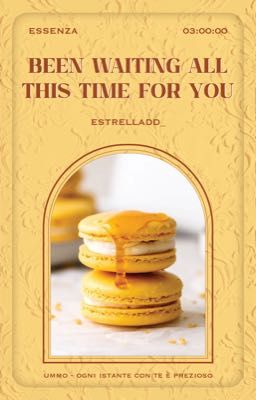 | essenza ✧ 03:00 | Been waiting all this time fo you