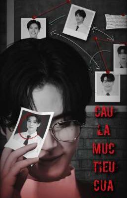 [F6] Cậu là mục tiêu của tôi 