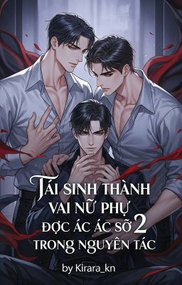 [FakeNut][ChoNut]Tái sinh thành vai nữ phụ độc ác số 2 trong nguyên tác