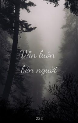(Fanfic - KanYa) Vẫn luôn bên người