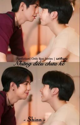 [Fanfic] Only Boo Serie | Những điều chưa kể