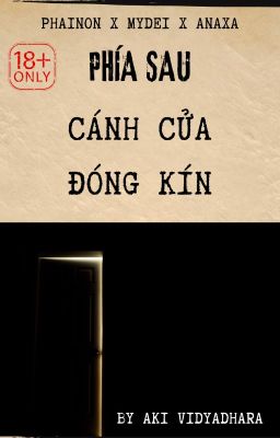 [Fanfic/R18] PHÍA SAU CÁNH CỬA ĐÓNG KÍN