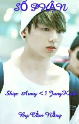 [FANFICTION][KookMy] SỐ PHẬN ( FULL )