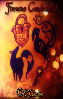 Forever Condemned ( A Ban x Reader Story)