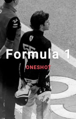 Formula 1 - (Tổng hợp )oneshot