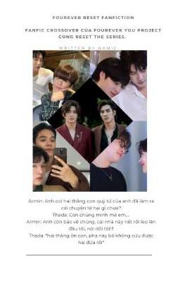 Fourever Reset Fanfiction