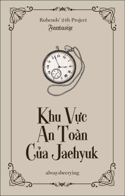 [FTS - 06:00] Khu vực an toàn của Jaehyuk