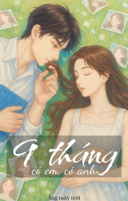 [FULL] 9 tháng có em, có anh