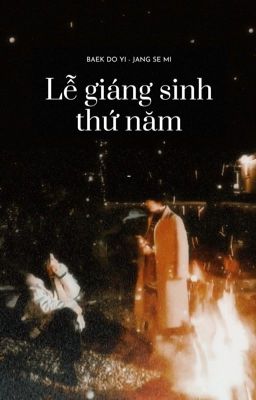 [Full] BAEKJANG - GIÁNG SINH THỨ NĂM