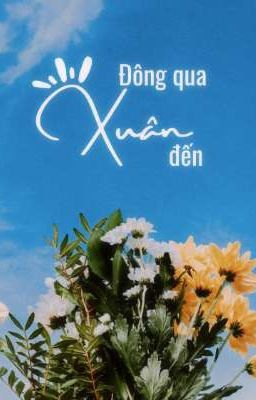 [FULL] Đông qua xuân đến