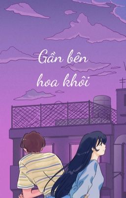 Gần bên hoa khôi