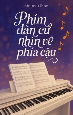 GeminiFourth - Phím đàn cứ nhìn về phía cậu