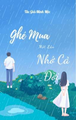 Ghé Mua Một Lần Nhớ Cả Đời